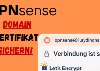 Kostenloses SSL-Zertifikat für OPNsense: ACME Plugin mit HTTP-Challenge nutzen